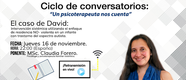 Claudia Forero y el fascinante caso de David en ‘Un psicoterapeuta nos cuenta’